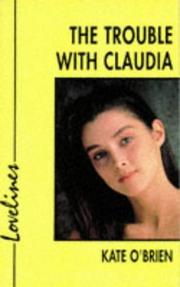 Cover of: The Trouble with Claudia (Lovelines)