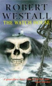 The watch house