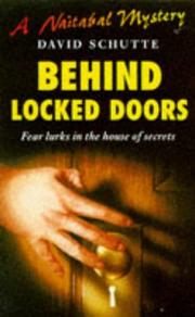 Behind locked doors