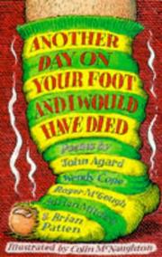 Cover of: Another Day on Your Foot and I Would Have Died (Poetry Collection) by John Agard