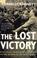 Cover of: The Lost Victory