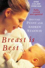 Breast is best : a common-sense approach to breastfeeding