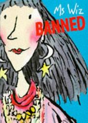 Cover of: MS Wiz Banned (Ms Wiz) by Terence Blacker