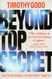 Beyond top secret : the worldwide UFO security threat