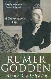 Rumer Godden : a storyteller's life