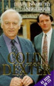 Cover of: Death Is Now My Neighbour by Colin Dexter