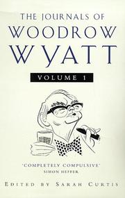 The journals of Woodrow Wyatt