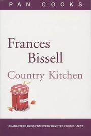 Cover of: Frances Bissell's Country Kitchen (Pan cooks)