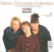 Delia's chocolate collection : 12 new chocolate recipes