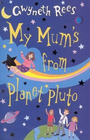 My mum's from planet Pluto