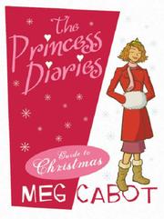 The princess diaries guide to Christmas