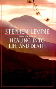 Cover of: Healing into Life and Death