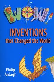 Wow! Inventions that changed the world