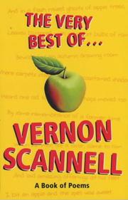 The very best of Vernon Scannell : a book of poems