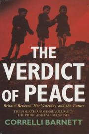 The verdict of peace : Britain between her yesterday and the future