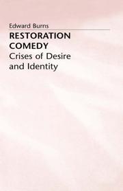 Restoration comedy : crises of desire and identity