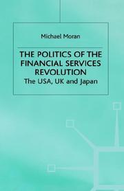 The politics of the financial services revolution : the USA, UK and Japan