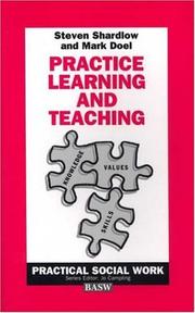 Practice learning and teaching