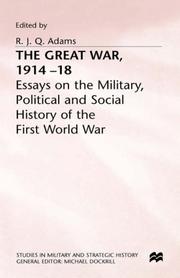 The Great War, 1914-18 : essays on the military, political and social history of the First World War