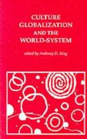 Cover of: Culture, globalization, and the world-system: contemporary conditions for the representation of identity