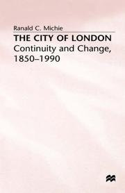 The City of London : continuity and change, 1850-1990