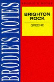 Brodie's notes on Graham Greene's Brighton rock