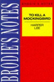 Cover of: Brodie's Notes on Harper Lee's "To Kill a Mockingbird" (Brodies Notes)