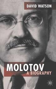 Cover of: Molotov: A Biography (Centre for Russian and East European Studies)