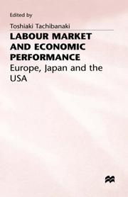 Labour market and economic performance : Europe, Japan and the USA