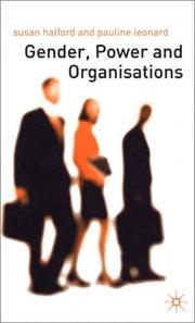 Cover of: Gender, Power and Organisations: An Introduction
