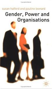 Cover of: Gender, Power and Organisations: An Introduction