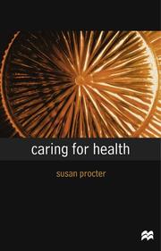 Caring for health