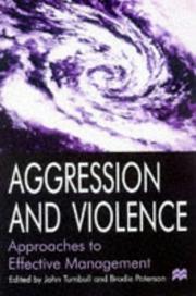 Aggression and violence : approaches to effective management