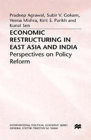 Economic restructuring in East Asia and India : perspectives on policy reform