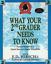 Cover of: WHAT YOUR SECOND GRADER NEEDS TO KNOW