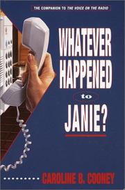 Whatever Happened to Janie? by Caroline B. Cooney