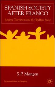 Spanish society after Franco : regime transition and the welfare state