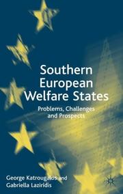 Southern European welfare states : problems, challenges, and prospects