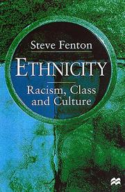 Cover of: Ethnicity - Racism, Class and Culture