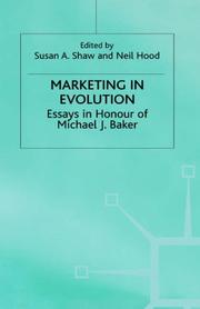 Marketing in evolution : essays in honour of Michael J. Baker