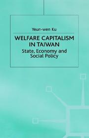 Welfare capitalism in Taiwan : state, economy and social policy