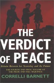 The verdict of peace : Britain between her yesterday and the future