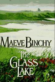 Cover of: The glass lake by Maeve Binchy