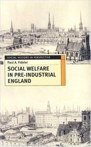 Social welfare in pre-industrial England : the old Poor Law tradition