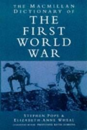 Cover of: Macmillan Dictionary of the First World War