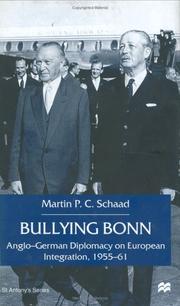 Bullying Bonn : Anglo-German diplomacy on European integration, 1955-61