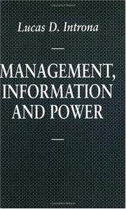 Management, Information and Power by Lucas D. Introna