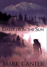 Cover of: Ember from the sun by Mark Canter
