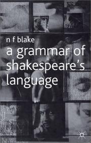 A grammar of Shakespeare's language