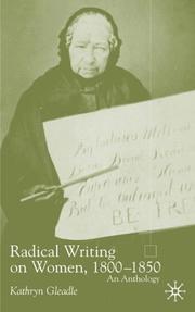 Radical writing on women, 1800-1850 : an anthology